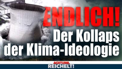Mehr über den Artikel erfahren Kollaps der Klima-Ideologie: Jetzt kann man sagen, was bisher ZENSIERT wurde! | AR