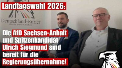 Mehr über den Artikel erfahren Landtagswahl 2026: AfD Sachsen-Anhalt und Ulrich Siegmund sind bereit für die Regierungsübernahme!