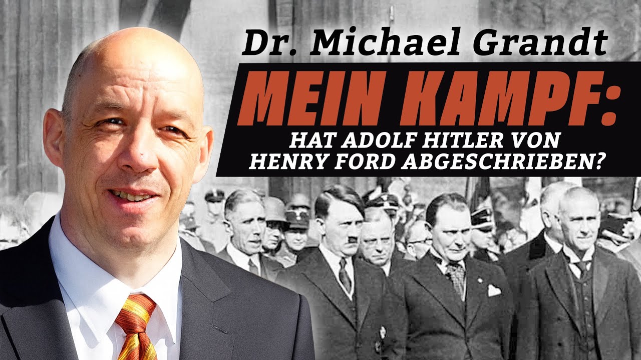 Mehr über den Artikel erfahren „Mein Kampf“ – Hat Adolf Hitler von Henry Ford abgeschrieben? Interview mit Dr. Michael Grandt
