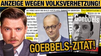 Mehr über den Artikel erfahren MERZ wird ANGEZEIGT! Verdacht der Volksverhetzung & Goebbels-Zitat
