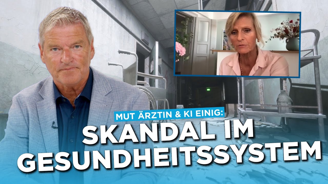 Mehr über den Artikel erfahren Mut Ärztin & KI einig: SKANDAL IM GESUNDHEITSYSTEM