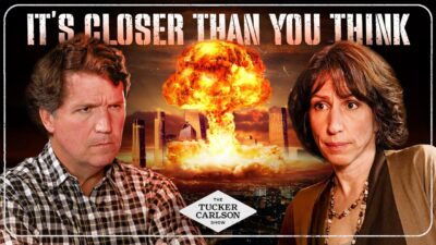 Mehr über den Artikel erfahren Tucker Carlson: Atomexperte sagt voraus, dass der Abschuss einer einzigen Atombombe die gesamte Menschheit auslöschen könnte – Englisch