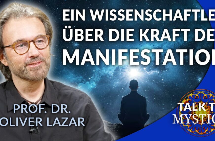 Oliver Lazar – Ist die Kraft der Manifestation wissenschaftlich beweisbar? | MYSTICA.TV