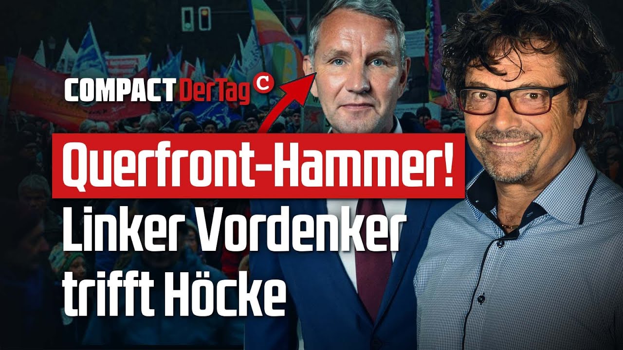 Mehr über den Artikel erfahren Querfront-Hammer! Linker Vordenker trifft Höcke💥