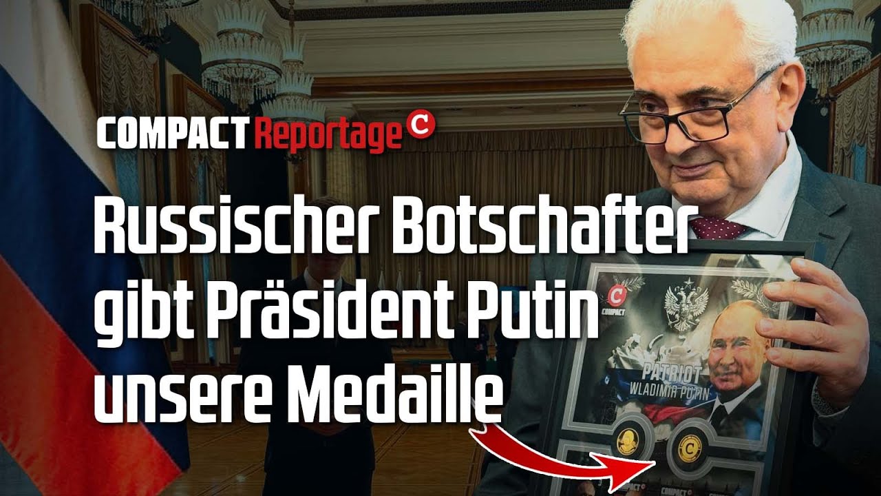 Mehr über den Artikel erfahren Russischer Botschafter gibt Präsident Putin unsere Medaille
