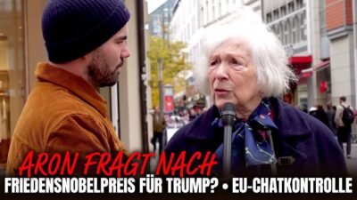 Mehr über den Artikel erfahren Straßenumfrage – Friedensnobelpreis für Trump?