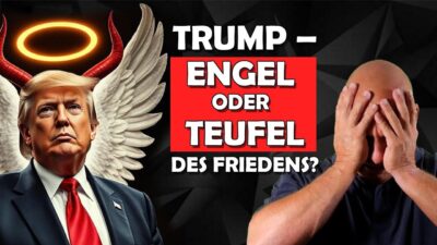 Mehr über den Artikel erfahren Trump-Engel oder Teufel im Friedensprozess?