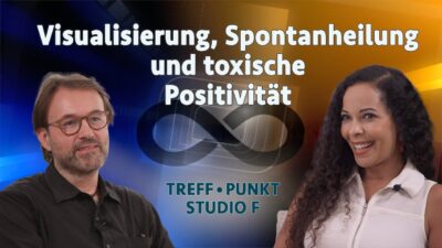 Mehr über den Artikel erfahren Visualisierung, Spontanheilung und toxische Positivität | Treffpunkt Studio F