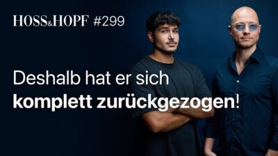 Mehr über den Artikel erfahren Warum Kian Hoss ein Jahr lang offline war… – Hoss und Hopf #299