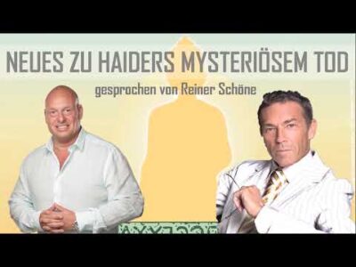 Mehr über den Artikel erfahren Warum Star-Politiker Jörg Haider wirklich sterben musste