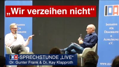 Mehr über den Artikel erfahren „Wir verzeihen nicht“ – IDA-Sprechstunde mit Dr. Gunter Frank und Dr. Kay Klapproth
