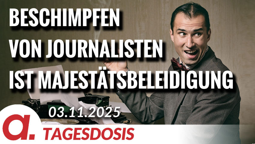 Beschimpfen von Journalisten ist Majestätsbeleidigung | Von Paul Clemente
