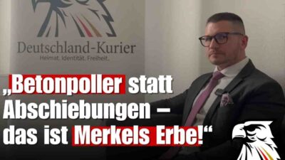 Mehr über den Artikel erfahren „Betonpoller statt Abschiebungen – das ist Merkels Erbe!“ | Matthias Büttner