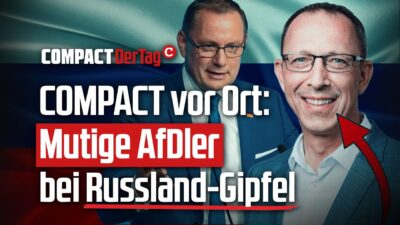Mehr über den Artikel erfahren COMPACT in Sotschi: Mutige AfDler bei Russland-Gipfel💥