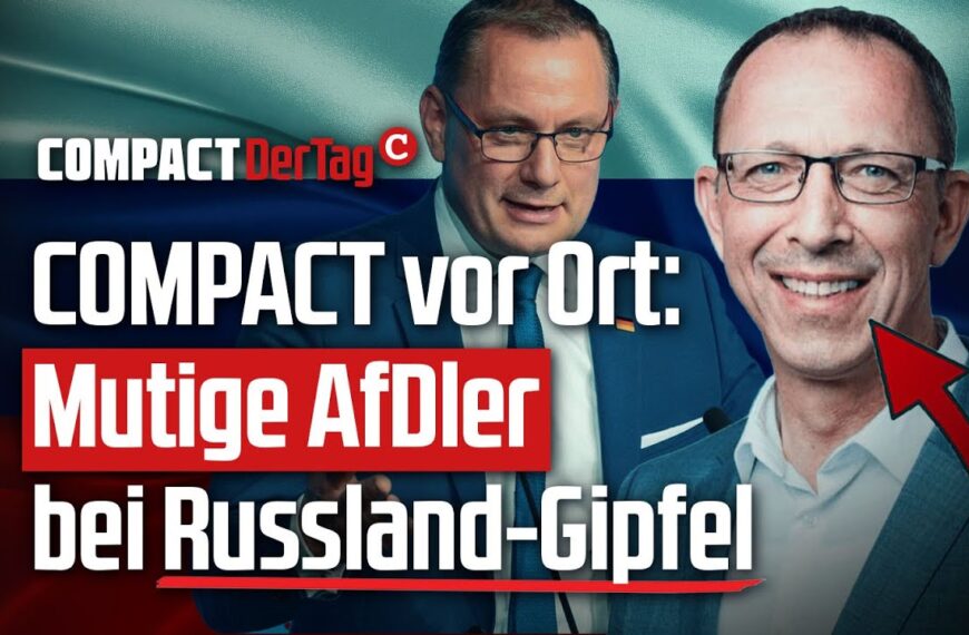 COMPACT in Sotschi: Mutige AfDler bei Russland-Gipfel💥