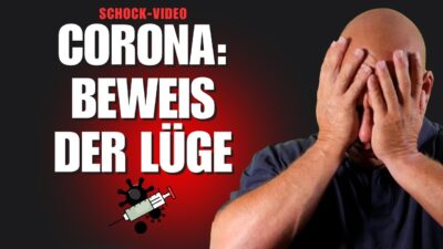 Mehr über den Artikel erfahren Corona-Lüge: Das krasseste Beweis-Video aller Zeiten! (Bitte teilen!)