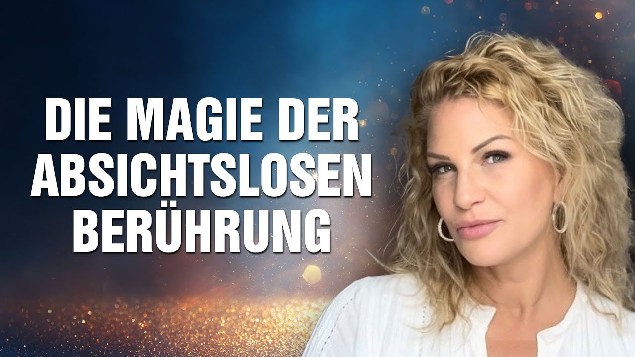 Mehr über den Artikel erfahren Die Magie der absichtslosen Berührung: Der heilende Weg für traumatisierte Frauen – Esther Janssen