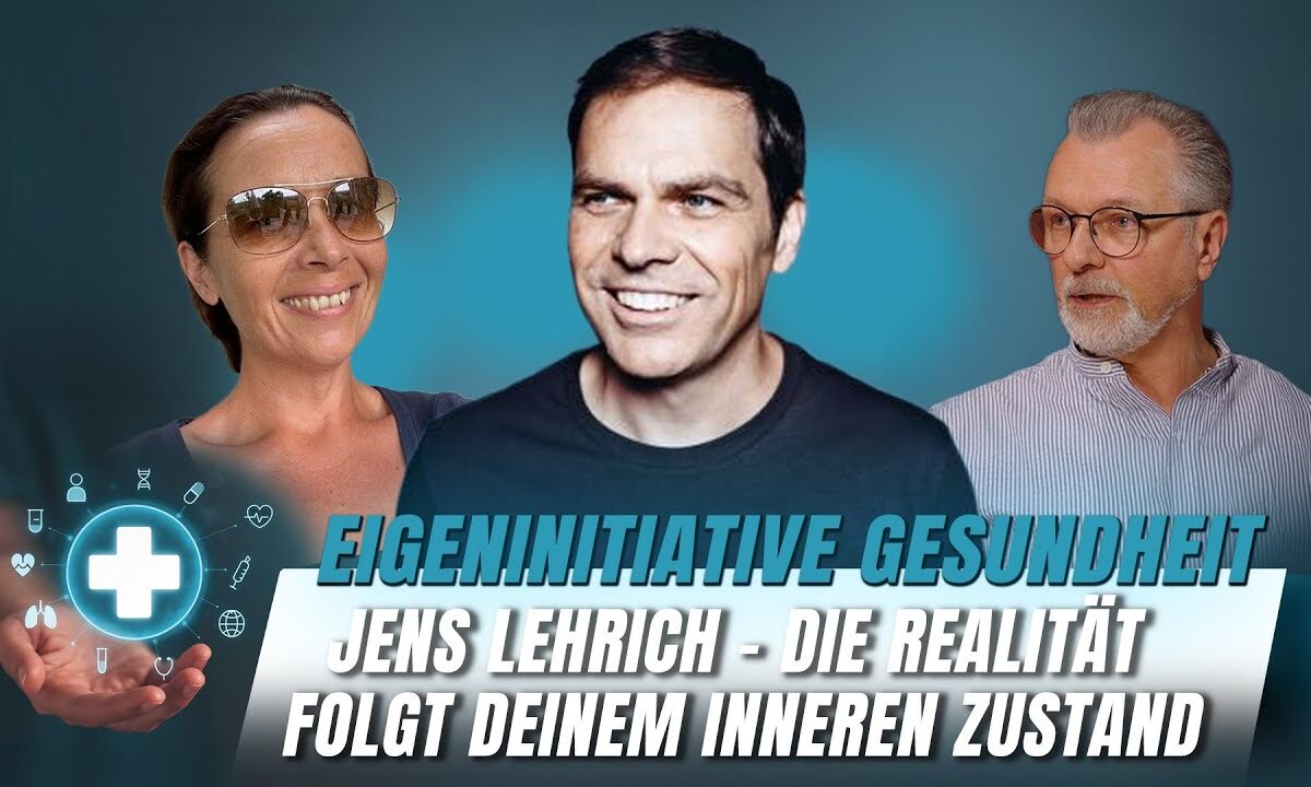 „Die Realität folgt deinem inneren Zustand“ – Jens Lehrich über Selbstermächtigung & Bewusstsein