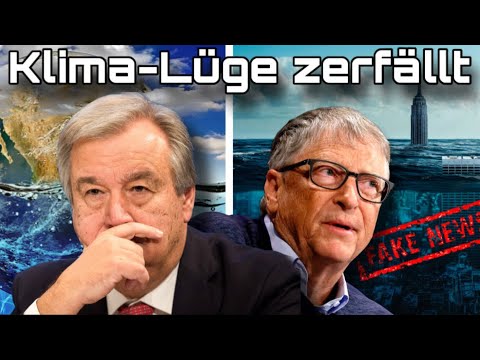 Klima-Lüge zerfällt: UN und Bill Gates rudern komplett zurück