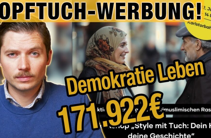 Kopftuch-Werbung, aber mit UNSEREM Steuergeld! Danke liebe Regierung
