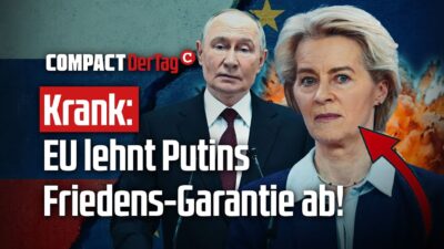 Mehr über den Artikel erfahren Krank: EU lehnt Putins Friedens-Garantie ab!💥