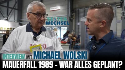 Mehr über den Artikel erfahren Mauerfall 1989: War alles geplant? – Michael Wolski im Interview