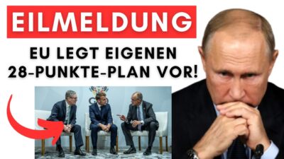 Mehr über den Artikel erfahren Meine Analyse zum EU-Friedensplan – Es gibt 3 Überraschungen! Putin Reaktion ist heftig!