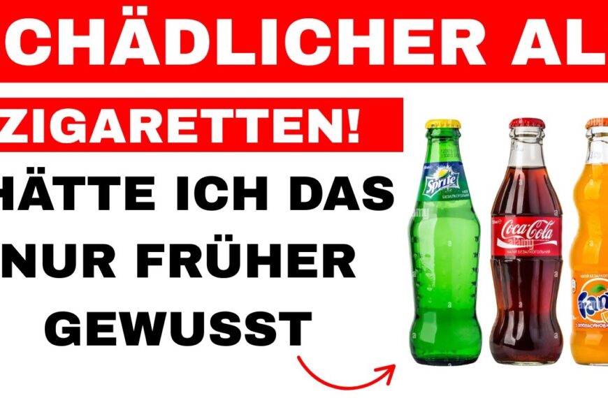 NIEMALS diese Soft Drinks trinken! Sie schaden deiner Gesundheit (Lieber diese trinken!)