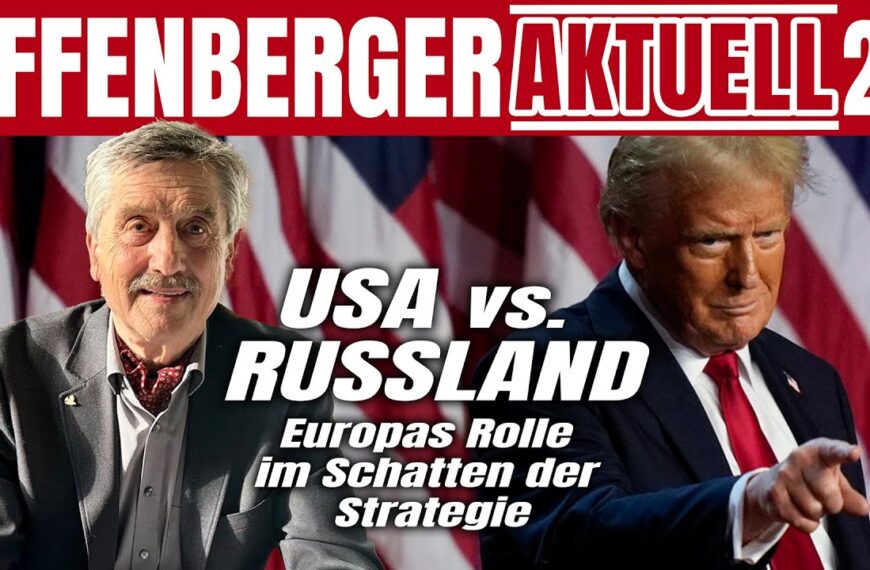 USA vs. Russland – Europas Rolle im Schatten der Strategie – Effenberger Aktuell #23