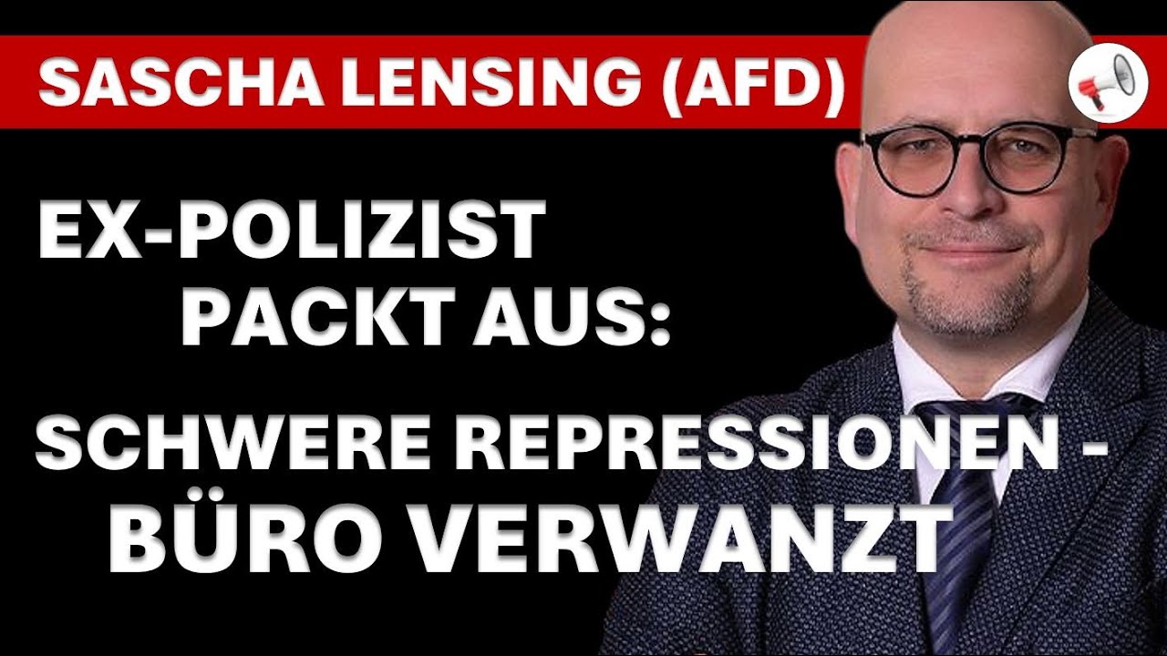 Mehr über den Artikel erfahren Vom Polizisten zum Staatsfeind! – Die Geschichte des AfD-Abgeordneten Sascha Lensing