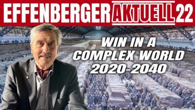 Mehr über den Artikel erfahren Win in a Complex World – Die US-Strategie gegen China & Russland – Effenberger Aktuell #22
