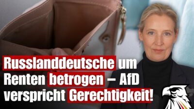 Mehr über den Artikel erfahren AfD-Chefin Weidel prangert an: Russlanddeutsche um Renten betrogen – AfD verspricht Gerechtigkeit!
