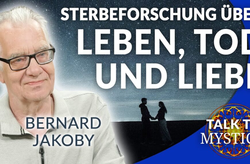 Bernard Jakoby – Erfahrungen und Erkenntnisse des bekannten Sterbeforschers | MYSTICA.TV