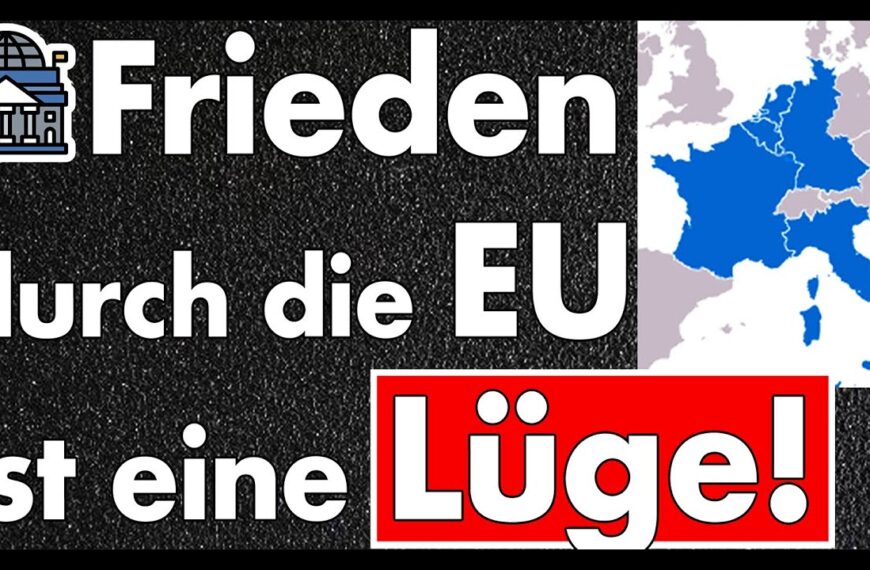 Die EU als Friedensprojekt? Die größte Geschichtslüge Europas!