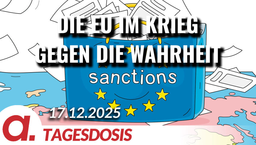 Die EU im Krieg gegen die Wahrheit | Von Tilo Gräser