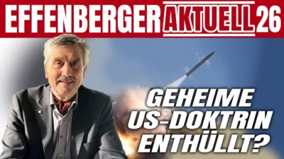 Mehr über den Artikel erfahren Geheime US-Doktrin enthüllt? T2COM, Dark Eagle & die globale Eskalation – Effenberger Aktuell #26