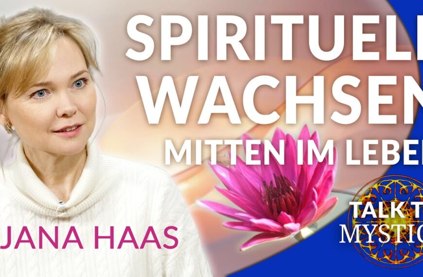 Jana Haas – Wie wir spirituell wachsen mitten im Leben | MYSTICA.TV