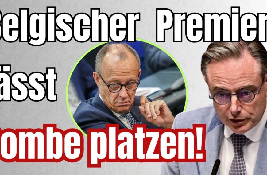KNALL! Belgischer Premier spricht aus, was Merz nicht wagt!
