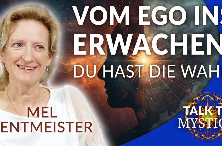 Mel Rentmeister – Vom Ego ins Bewusstsein: Du hast immer die Wahl! | MYSTICA.TV