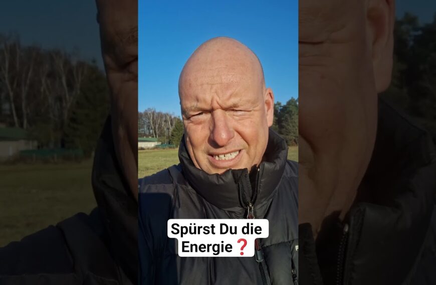 Spürst Du die Energie❓