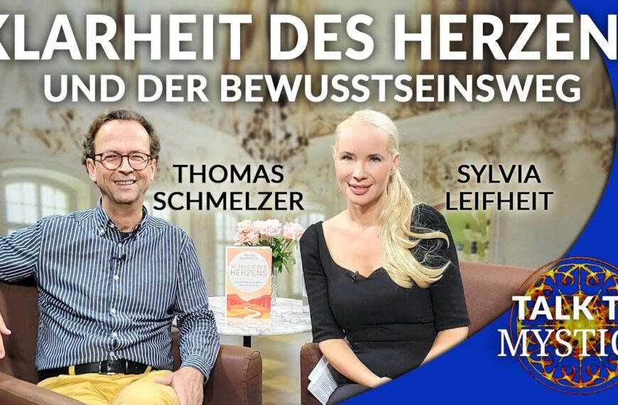 Thomas Schmelzer – Klarheit des Herzens: Ein Reiseführer für Deinen Bewusstseinsweg | MYSTICA.TV