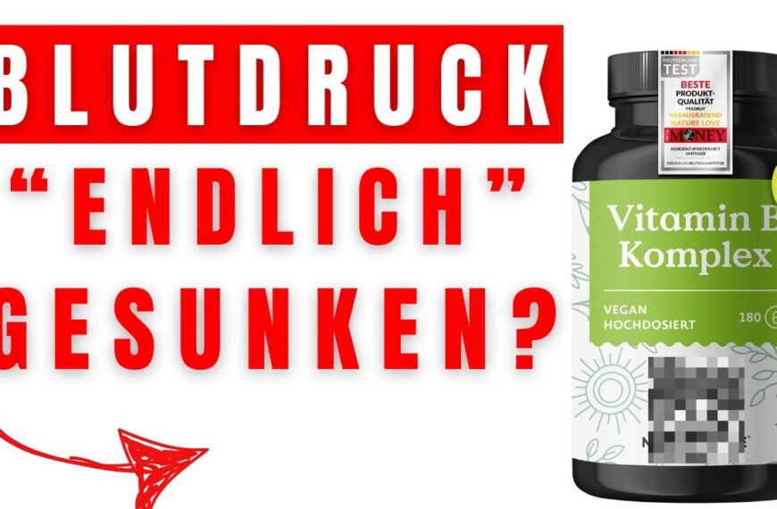 DIESE 10 VITAMINE SENKEN DEN BLUTDRUCK NATÜRLICH – Ärzte Verheimlichen sie oft