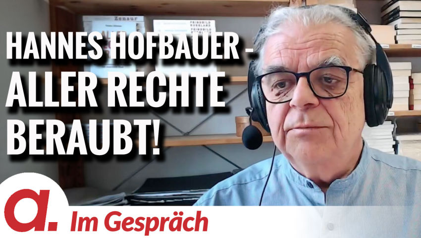 Im Gespräch: Hannes Hofbauer | „Aller Rechte beraubt“
