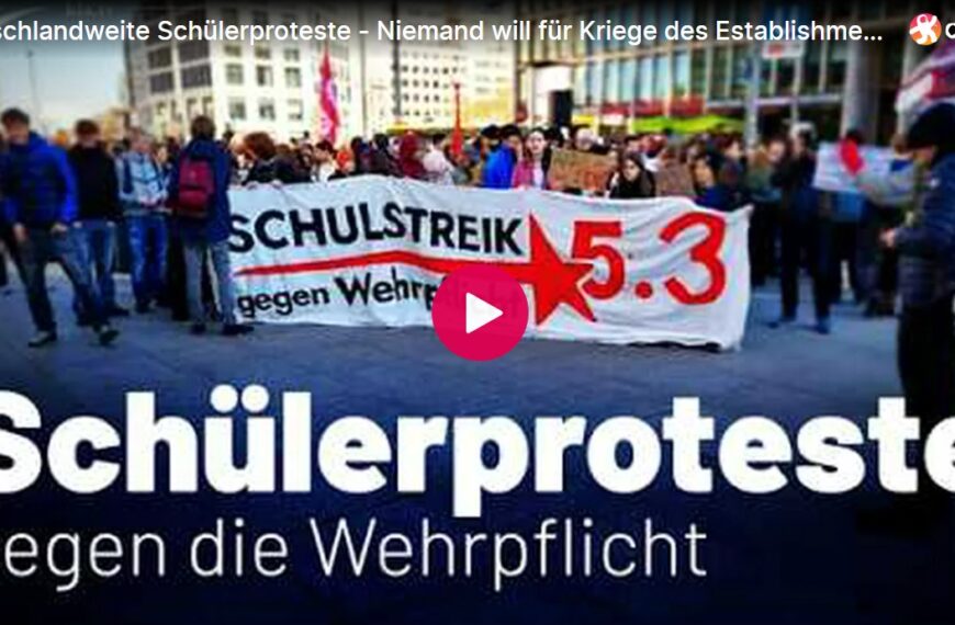 Deutschlandweite Schülerproteste – Niemand will für Kriege des Establishments bluten!