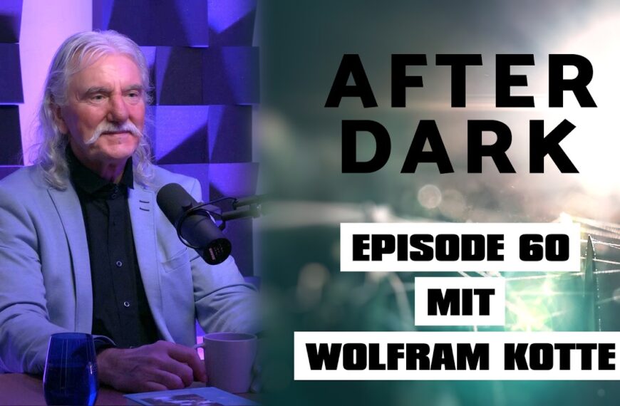 AFTER DARK mit WOLFRAM KOTTE