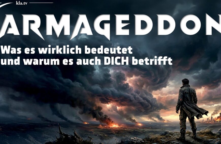 ARMAGEDDON – Was es wirklich bedeutet und warum es auch DICH betrifft