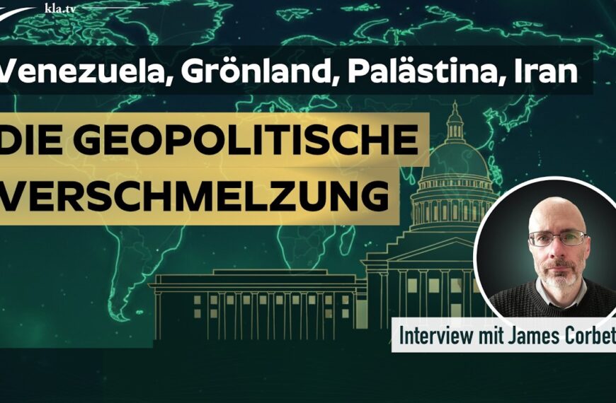 Die geopolitische Verschmelzung – Interview mit James Corbett