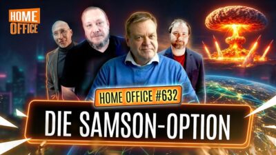 Mehr über den Artikel erfahren Die Samson-Option – Home Office # 632