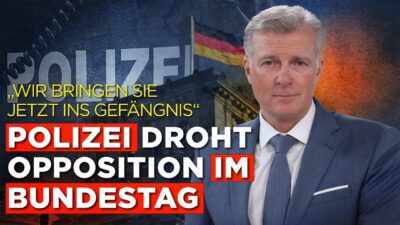 Mehr über den Artikel erfahren Eklat im Bundestag: Polizei droht Opposition – „Wir bringen Sie jetzt ins Gefängnis“
