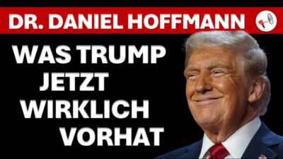 Mehr über den Artikel erfahren Es geht um viel mehr: Was Donald Trump jetzt wirklich plant | Dr. Daniel Hoffmann im Interview